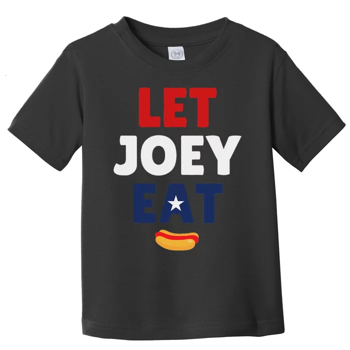 Let Joey Eat Funny Design Toddler T-Shirt