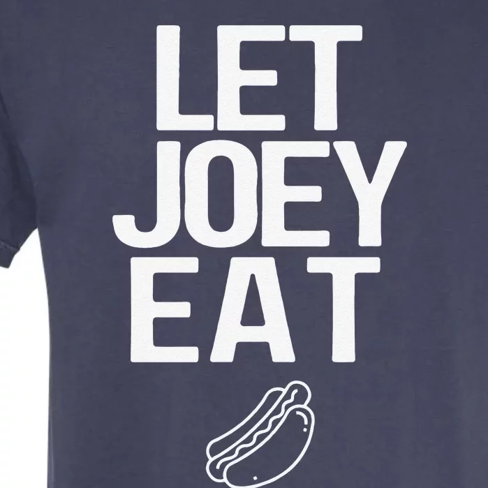 Let Joey Eat. Bring Back Chestnut Contest Winner Garment-Dyed Heavyweight T-Shirt