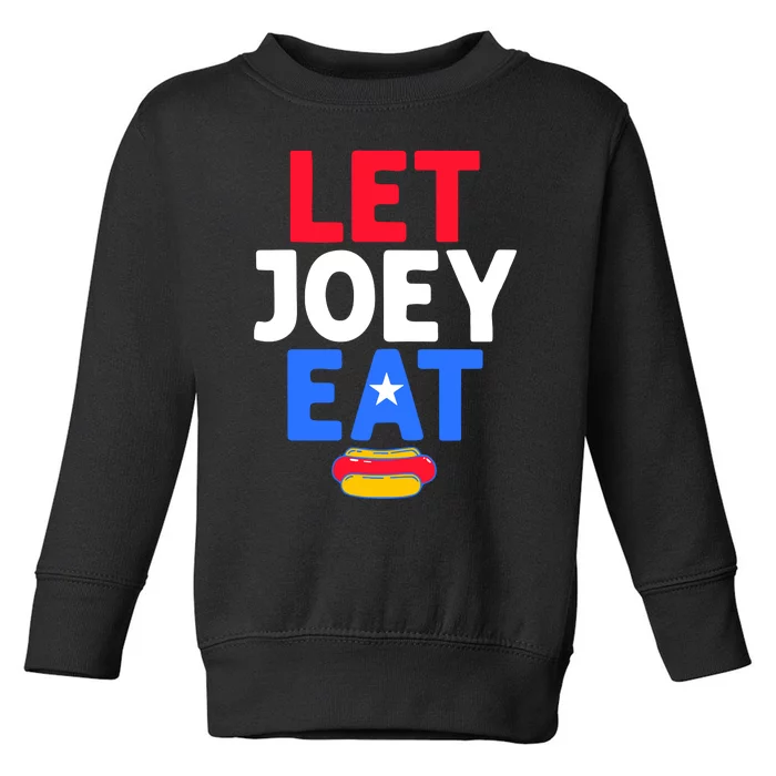 Let Joey Eat Toddler Sweatshirt