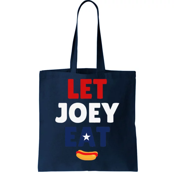 Let Joey Eat Tote Bag