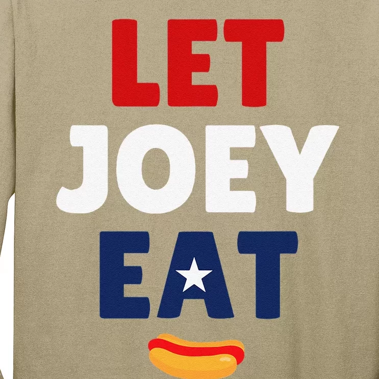 Let Joey Eat Long Sleeve Shirt