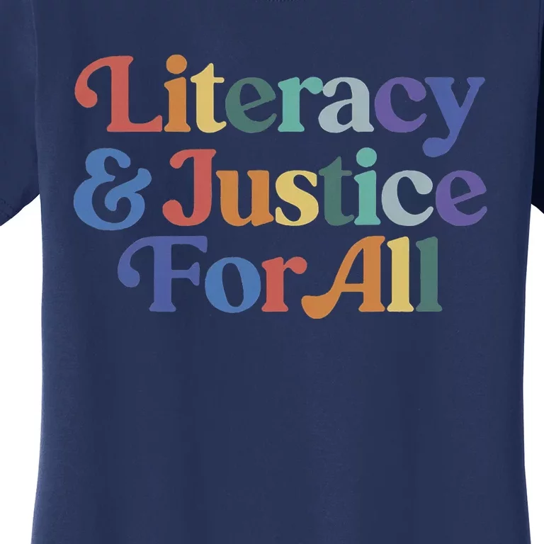 Literacy Justice For All Stop Book Banning Protect Librarian Women's T-Shirt