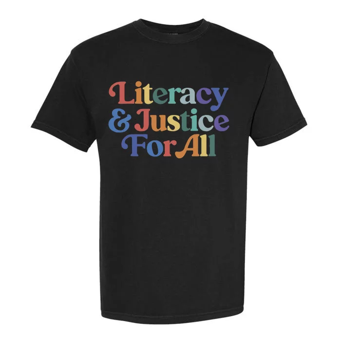 Literacy Justice For All Garment-Dyed Heavyweight T-Shirt