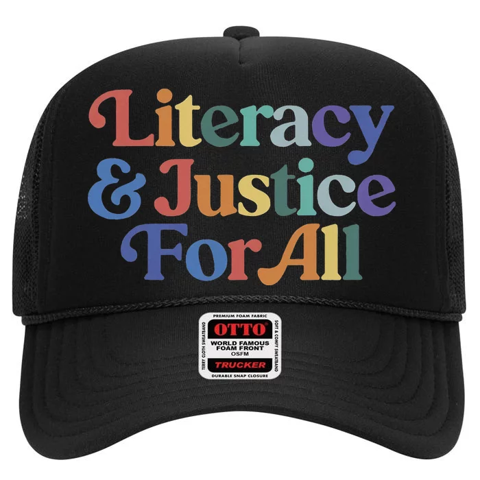 Literacy Justice For All High Crown Mesh Trucker Hat