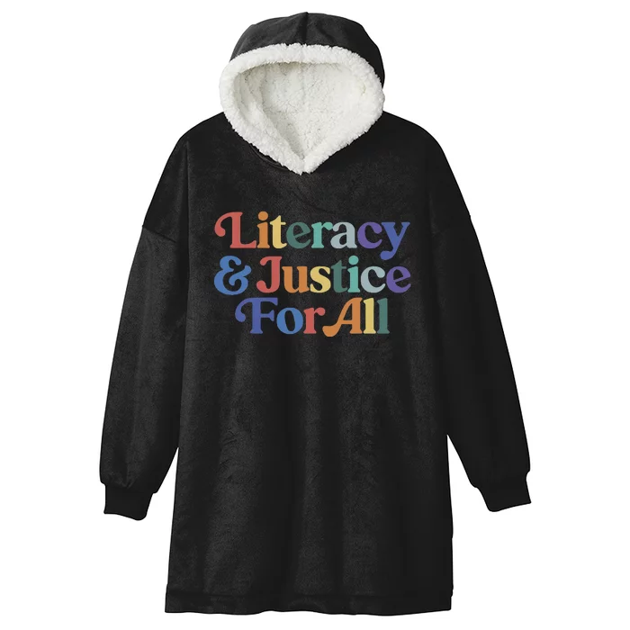 Literacy Justice For All Hooded Wearable Blanket