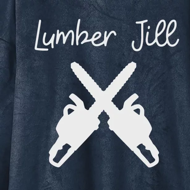 Lumber Jill Female Lumberjack Wife Partner Logger Hooded Wearable Blanket