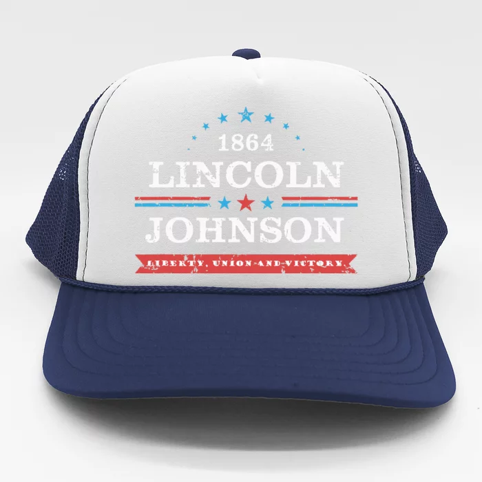 Lincoln Johnson Funny Presidential Campaign 1864 Trucker Hat