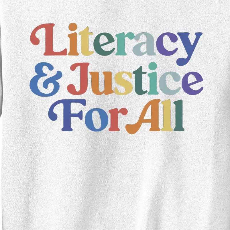 Literacy Justice For All Stop Book Banning Protect Librarian Sweatshirt