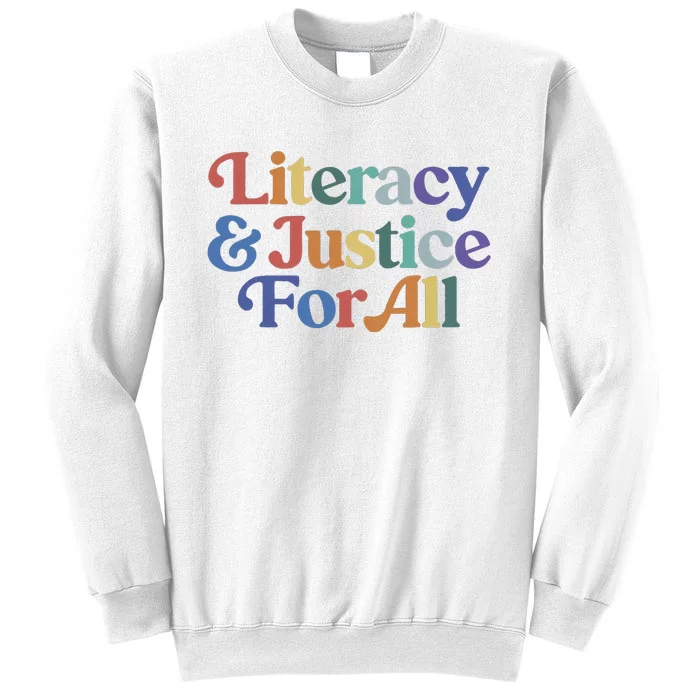 Literacy Justice For All Stop Book Banning Protect Librarian Sweatshirt