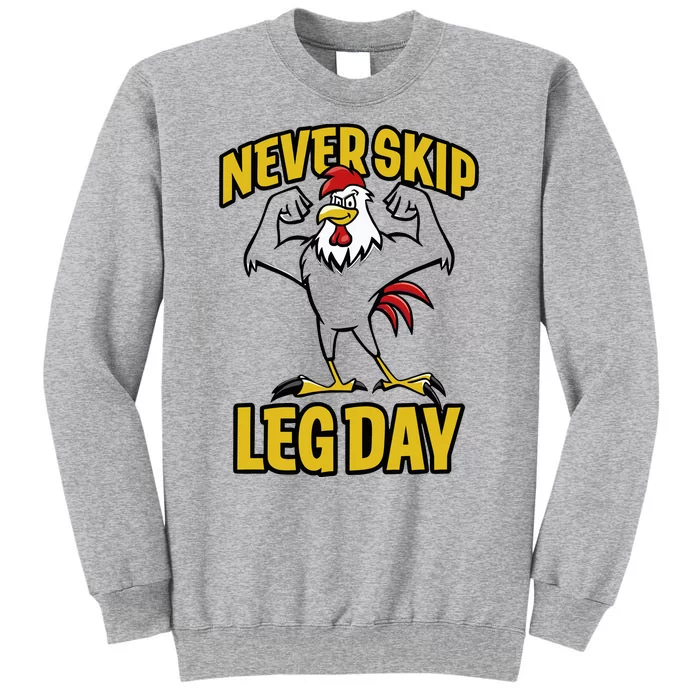 Limited Joey Jones Wearing Never Skip Leg Day Rooster Tall Sweatshirt