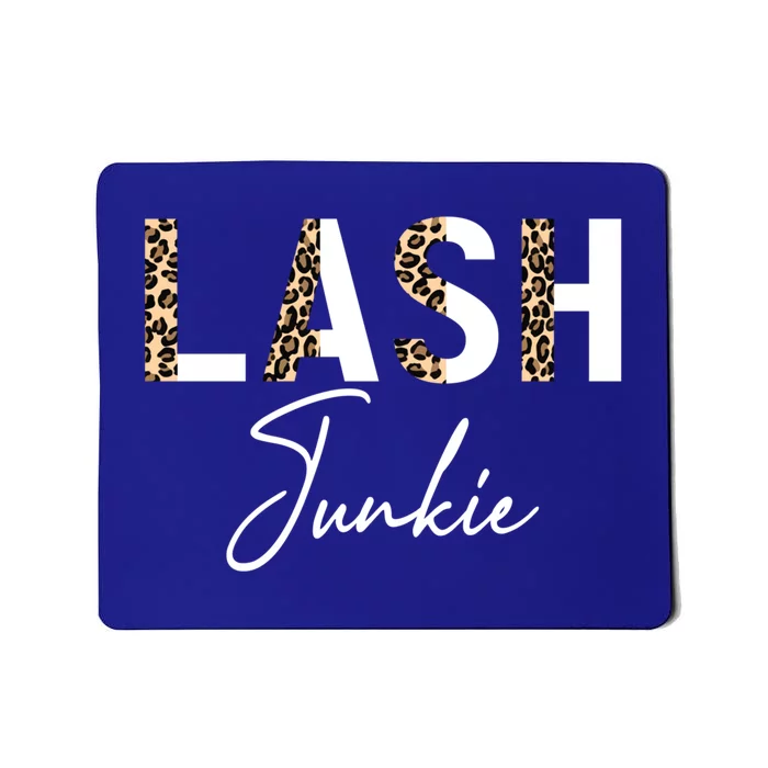 Lash Junkie Lash Bar Eyelash Tech Lash Artist Gift Mousepad