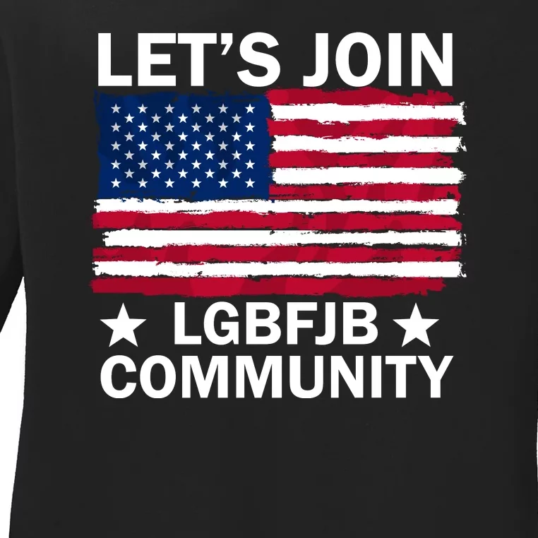 Lets Join Lgbfjb Community Ladies Long Sleeve Shirt