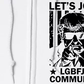 Lets Join Lgbfjb Community Full Zip Hoodie