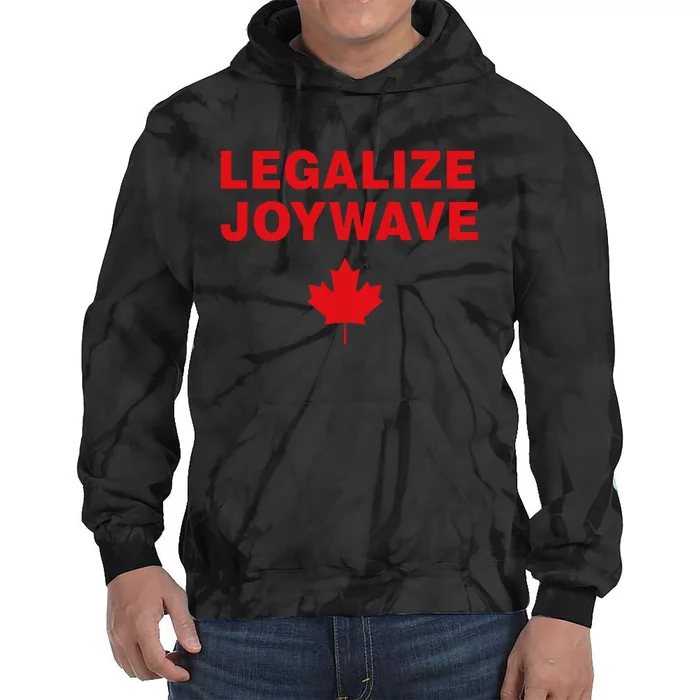 Legalize Joywave Tie Dye Hoodie