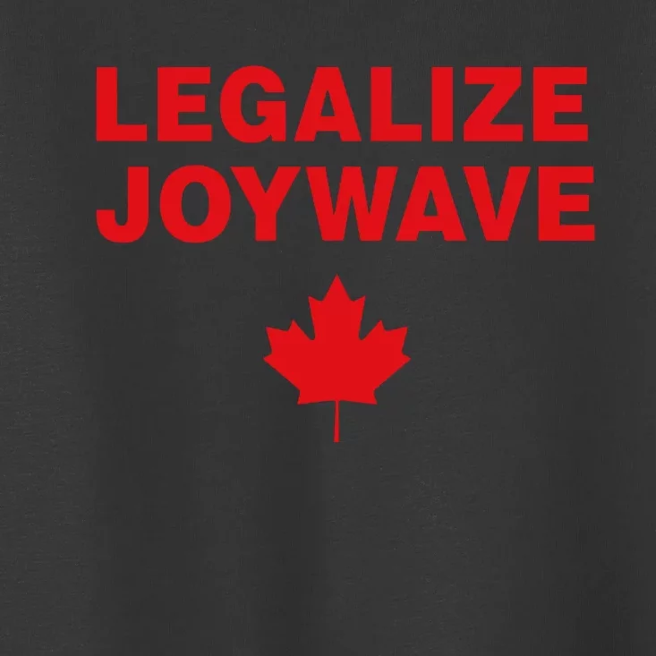 Legalize Joywave Toddler T-Shirt