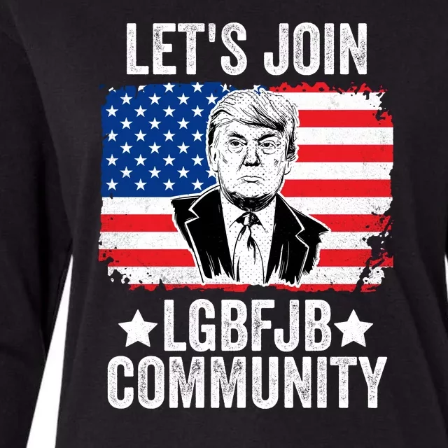 Lets Join Lgbfjb Community Lets Go Brandon Trump And America Flag Anti Biden Vi Womens Cotton Relaxed Long Sleeve T-Shirt