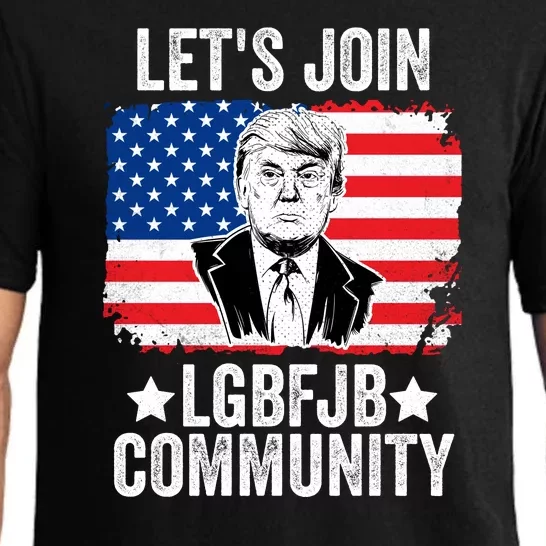 Lets Join Lgbfjb Community Lets Go Brandon Trump And America Flag Anti Biden Vi Pajama Set