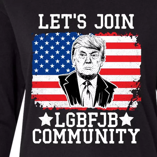 Lets Join Lgbfjb Community Lets Go Brandon Trump And America Flag Anti Biden Vi Womens Cotton Relaxed Long Sleeve T-Shirt