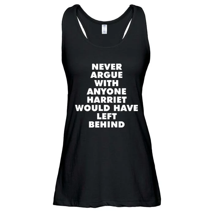 Leslie Jones Never Argue With Anyone Harriet Would Have Left Behind Ladies Essential Flowy Tank