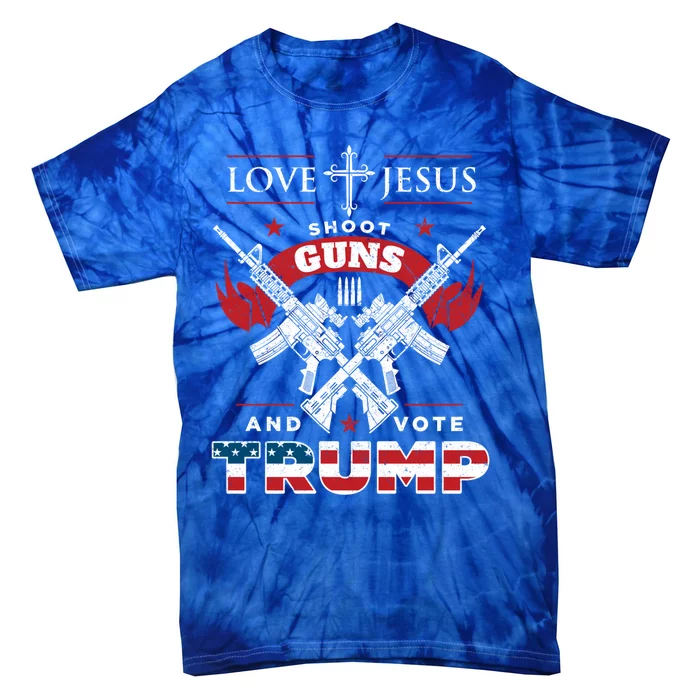 Love Jesus Shoot Guns And Vote Trump 2020 Flag Gift Tie-Dye T-Shirt