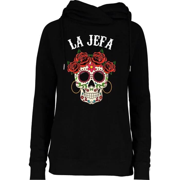 La Jefa Sugar Skull Apparel Mexican Dia De Los Muertos Dead Womens Funnel Neck Pullover Hood