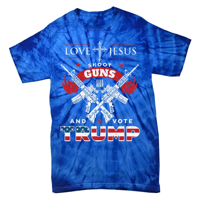 Love Jesus. Shoot Guns. And Vote Trump 2020 Flag Tie-Dye T-Shirt