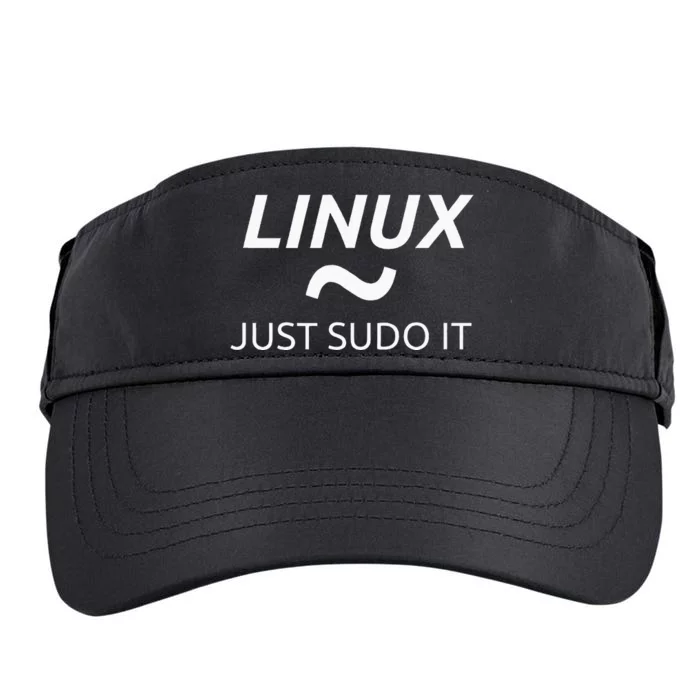 Linux Just Sudo It By MCMA Linux OS Graphic Adult Drive Performance Visor