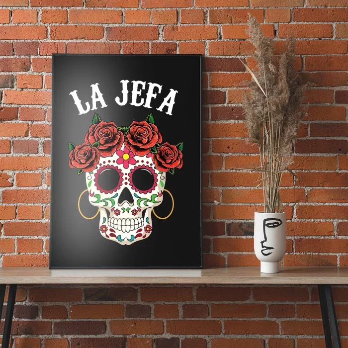 La Jefa Sugar Skull Mexican Dia De Los Muertos Dead Vneck Poster