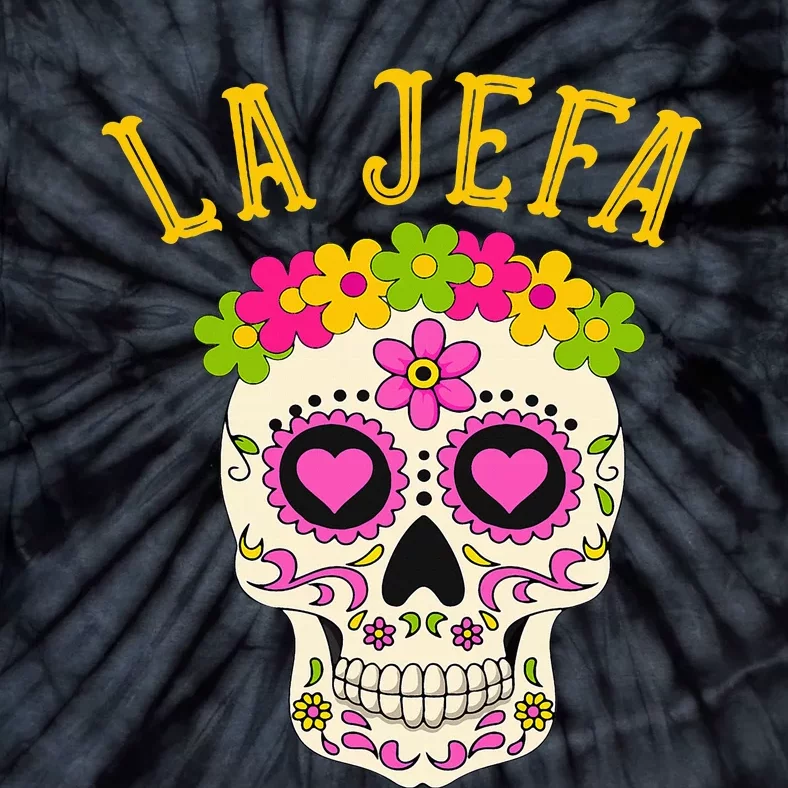 La Jefa Sugar Skull Dia De Los Muertos Costume Tie-Dye T-Shirt