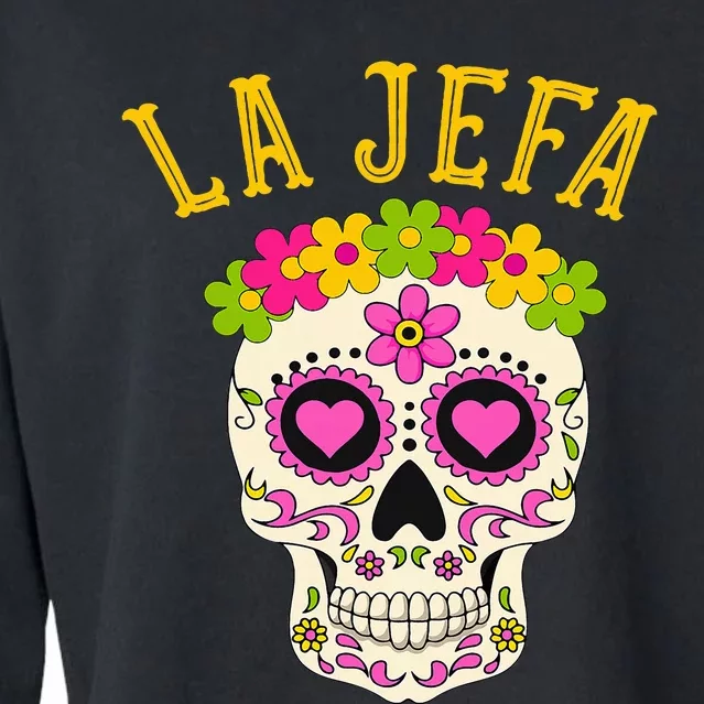 La Jefa Sugar Skull Dia De Los Muertos Costume Cropped Pullover Crew