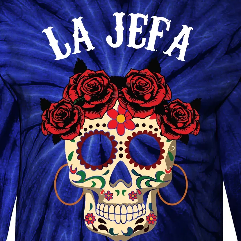 La Jefa Sugar Skull Mexican Dia De Los Muertos Dead Tie-Dye Long Sleeve Shirt