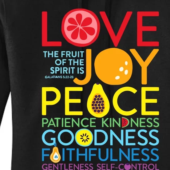 Love Joy The Fruit Of The Spirit Is Galatians Women's Pullover Hoodie