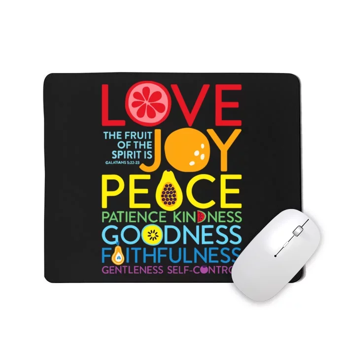 Love Joy The Fruit Of The Spirit Is Galatians Mousepad