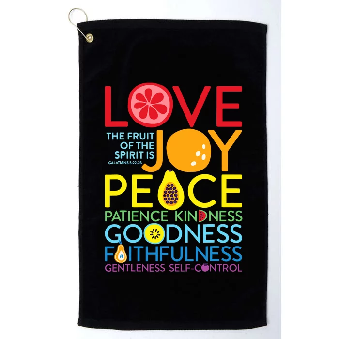 Love Joy The Fruit Of The Spirit Is Galatians Platinum Collection Golf Towel