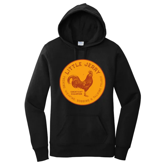 Little Jerry The Rooster Cockfight Champion Women's Pullover Hoodie