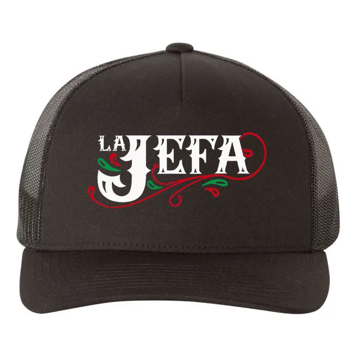 La Jefa The Boss In Spanish Funny Mexican Quote Yupoong Adult 5-Panel Trucker Hat