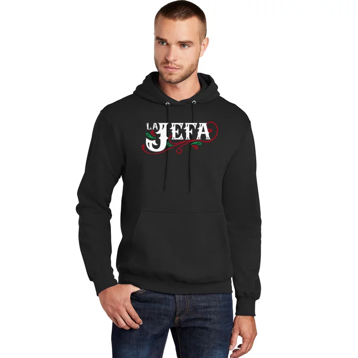 La Jefa The Boss In Spanish Funny Mexican Quote Hoodie