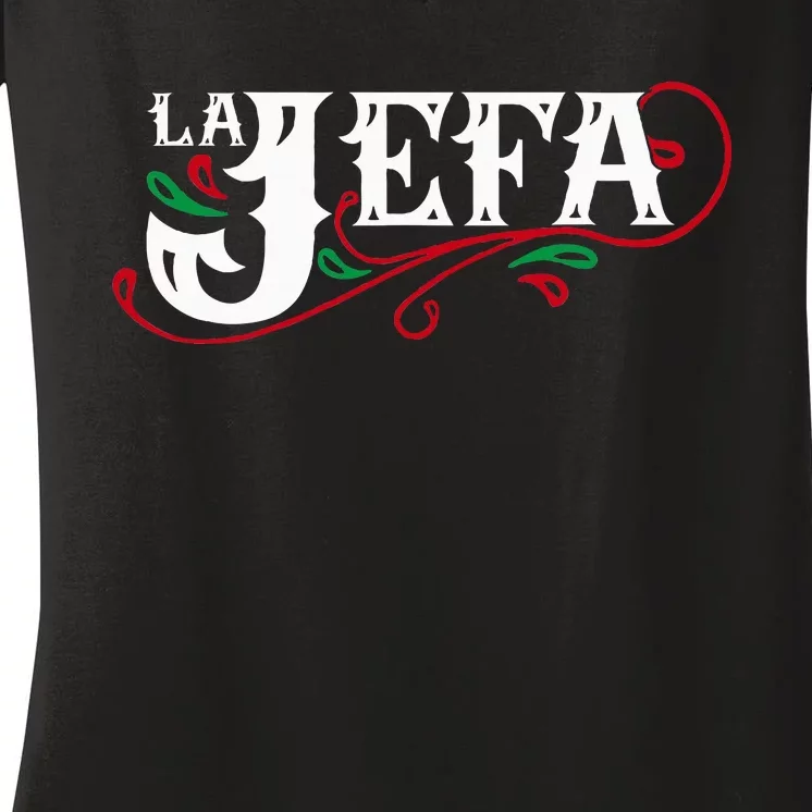 La Jefa The Boss In Spanish Funny Mexican Quote Women's V-Neck T-Shirt