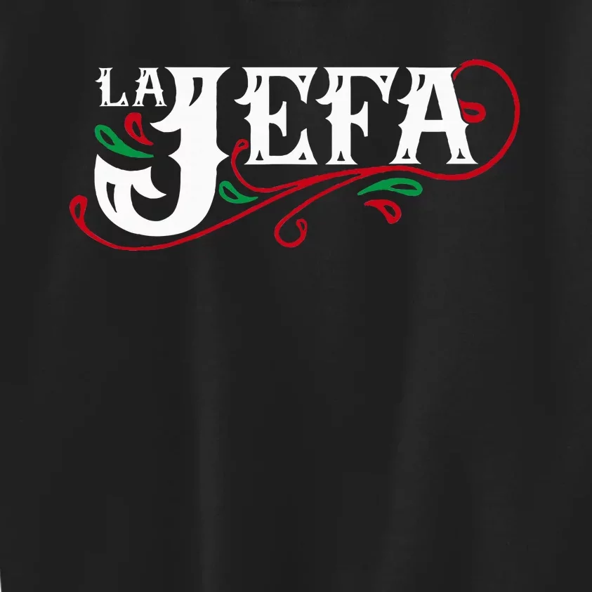 La Jefa The Boss In Spanish Funny Mexican Quote Kids Sweatshirt