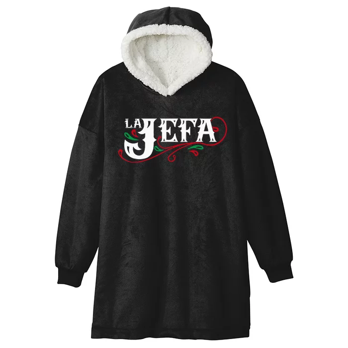 La Jefa The Boss In Spanish Funny Mexican Quote Hooded Wearable Blanket