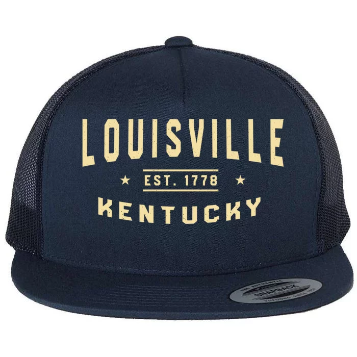 Louisville Kentucky 1778 Ky American Derby City Usa Resident Great Gift Flat Bill Trucker Hat