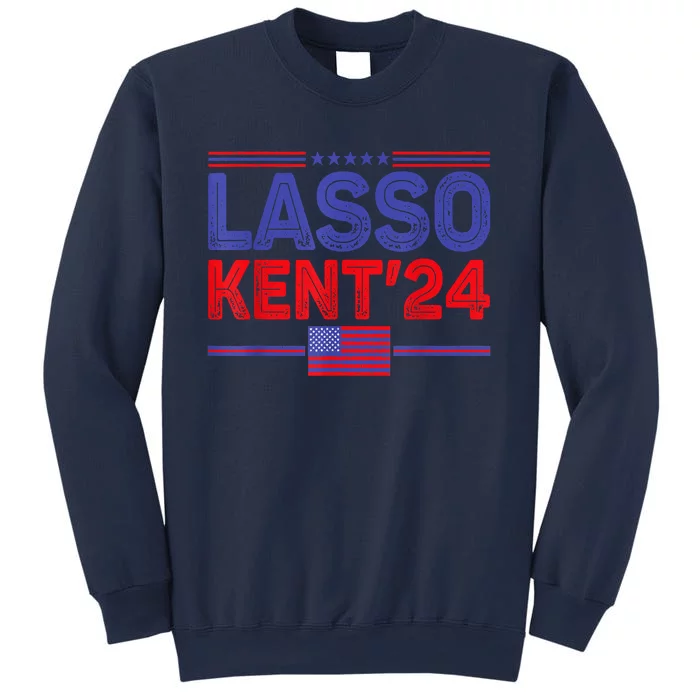 Lasso Kent 24 Funny Usa Flag Sports 4th Of July Election Sweatshirt