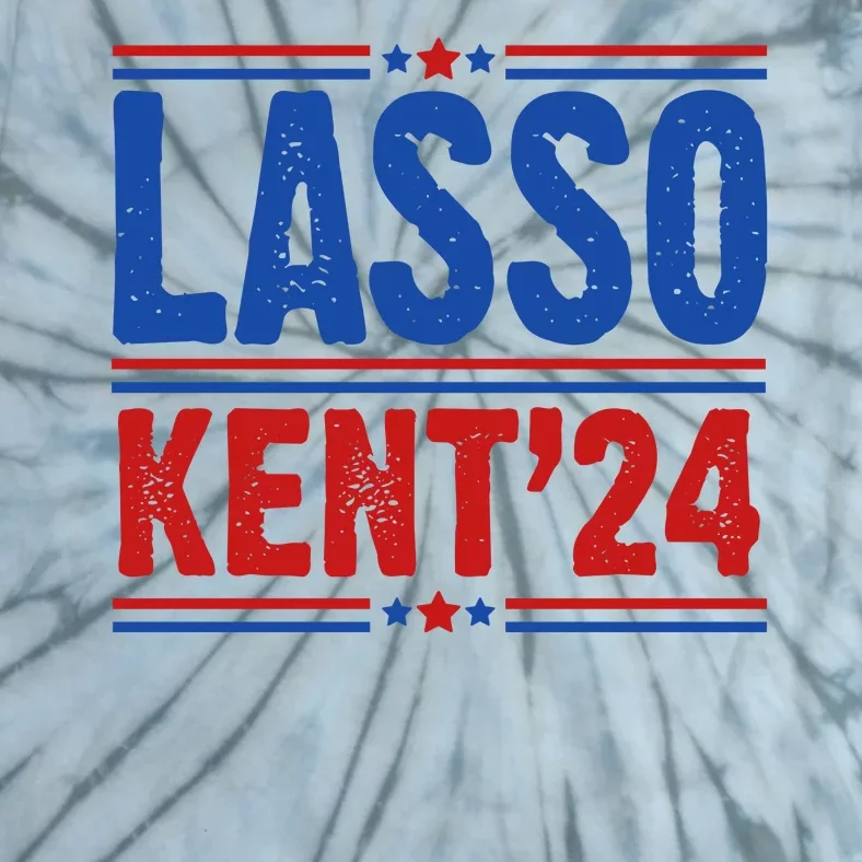 Lasso Kent 2024 Distressed Politcal Tie-Dye T-Shirt