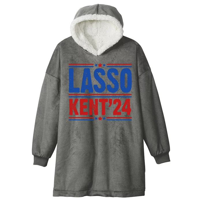 Lasso Kent 2024 Distressed Politcal Hooded Wearable Blanket