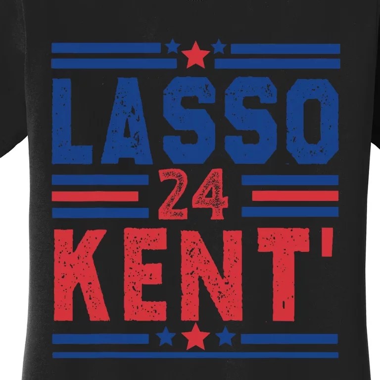 Lasso Kent 24 Funny 4th Of July Usa Flag Meme 2024 Election Women's T-Shirt