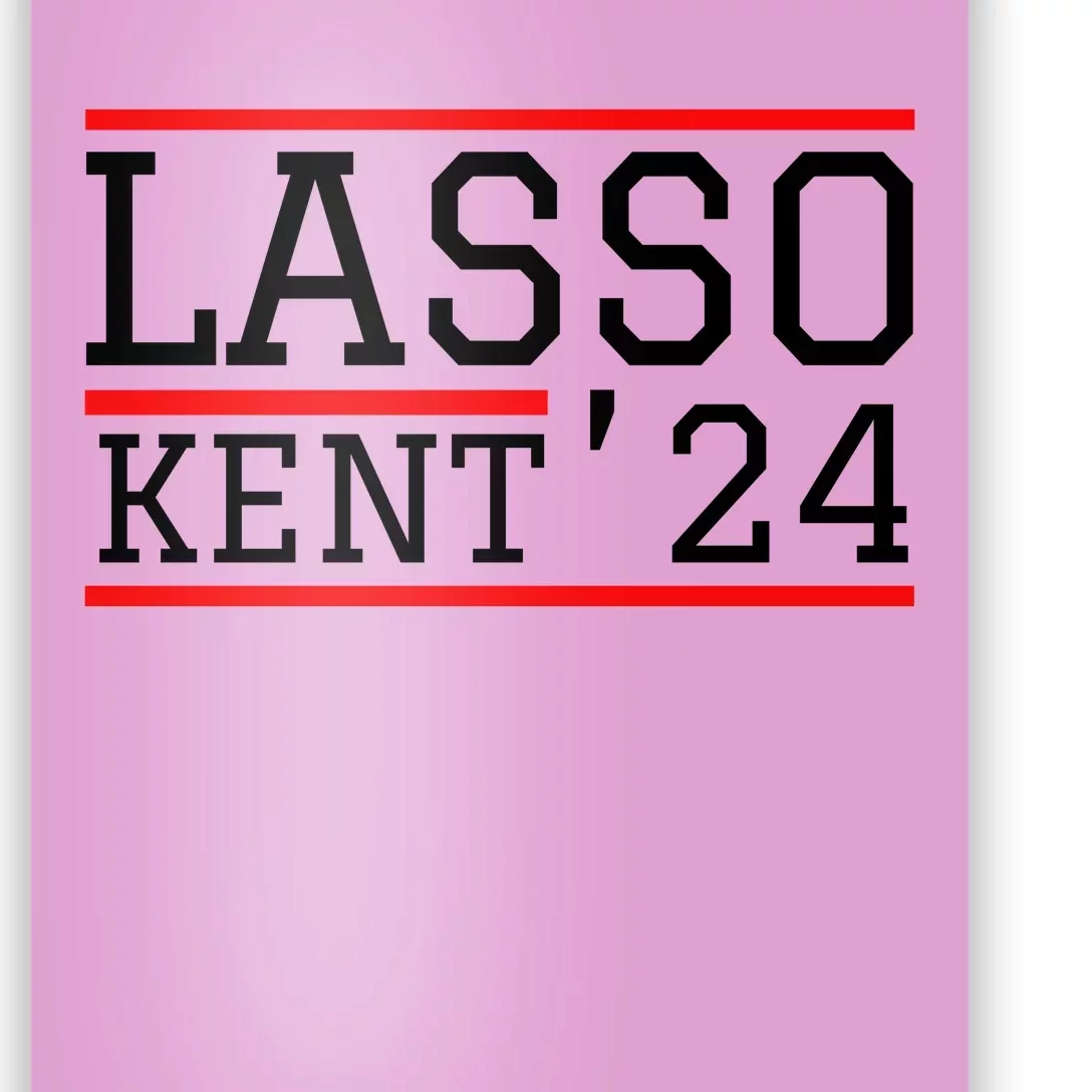 Lasso Kent 2024 Red And Blue American Poster