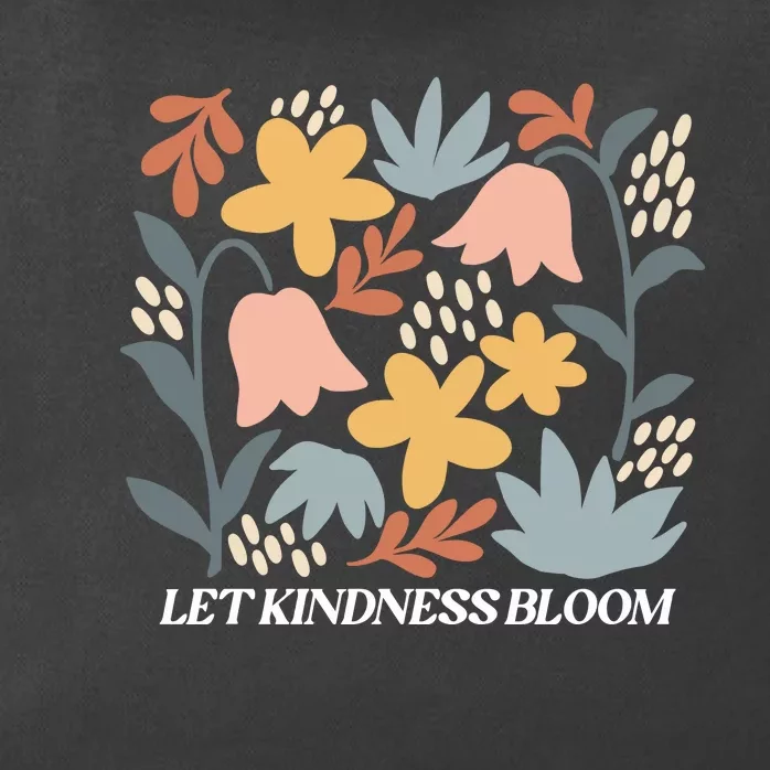 Let Kindness Bloom Floral Flower Zip Tote Bag