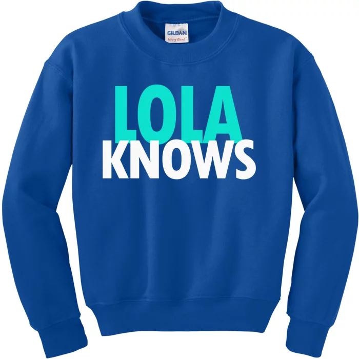 Lola Knows Best Grandma Ever Filipino Nanay Gma Mom Funny Gift Kids Sweatshirt