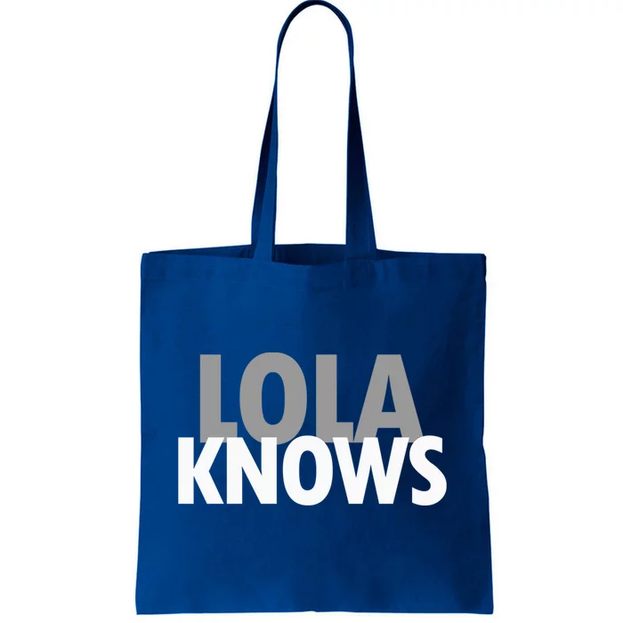 Lola Knows Best Grandma Ever Filipino Nanay Gma Mom Meaningful Gift Tote Bag