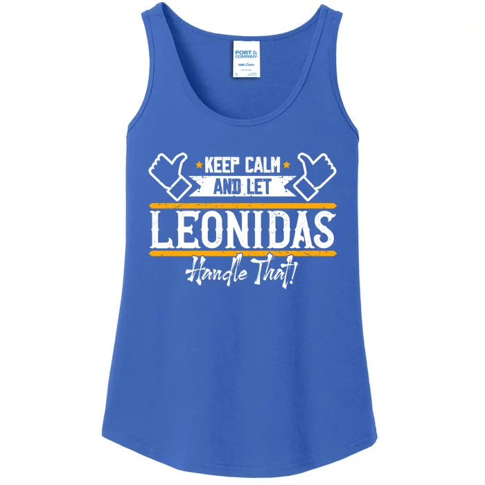 Leonidas Keep Calm And Let Leonidas Handle That Gift Ladies Essential Tank